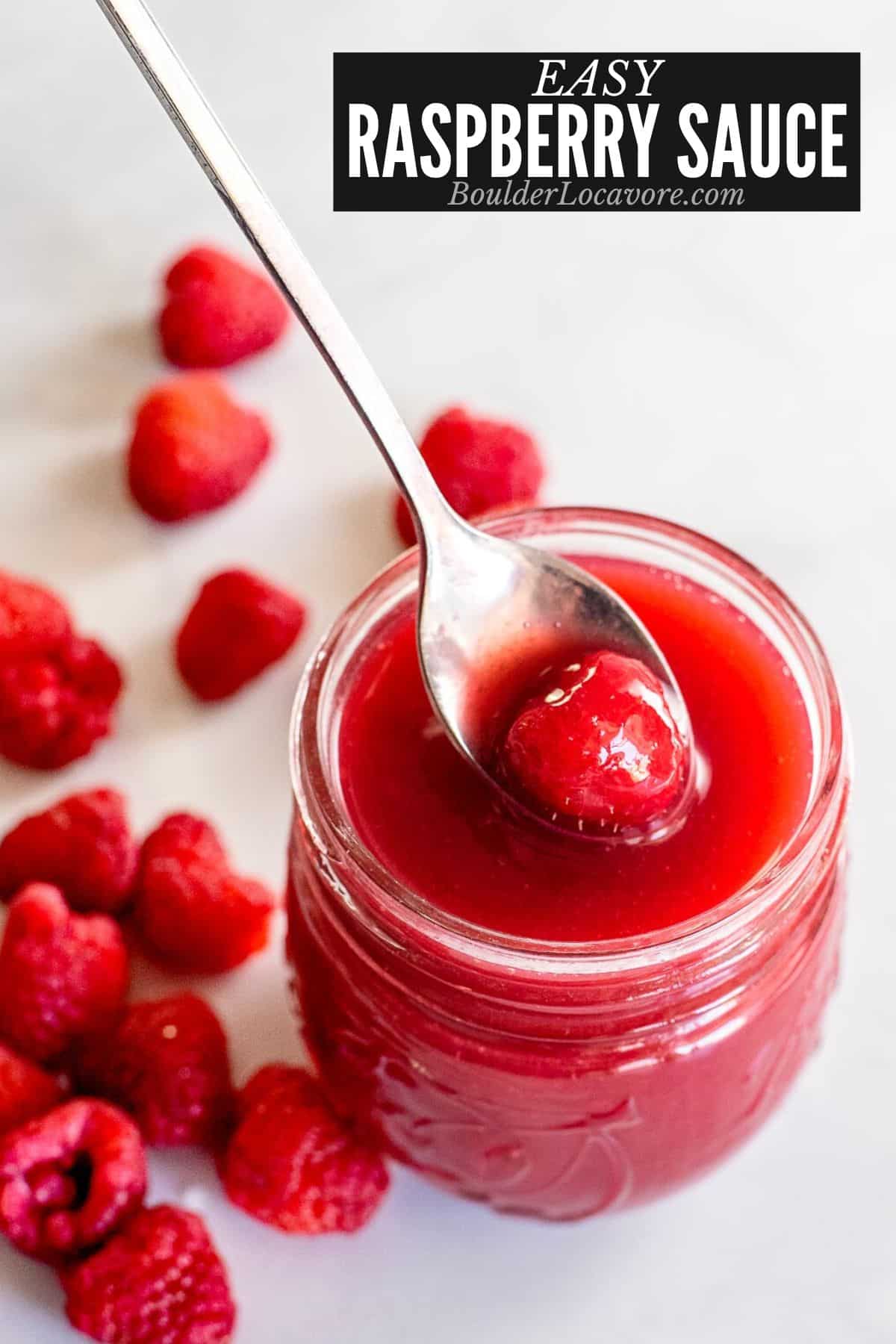 Quick Raspberry Sauce: Cooked, No-Cook, & Freezer Tips